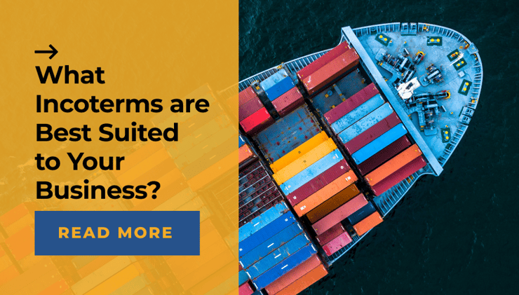What Incoterms are Best Suited to Your Business?