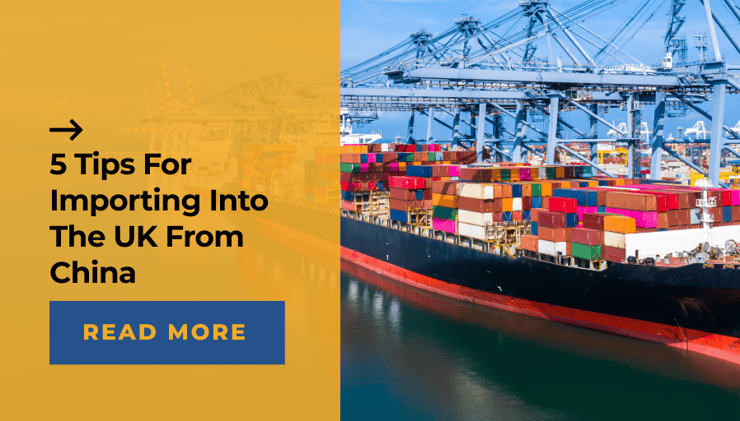 5 Tips For Importing Into The UK From China
