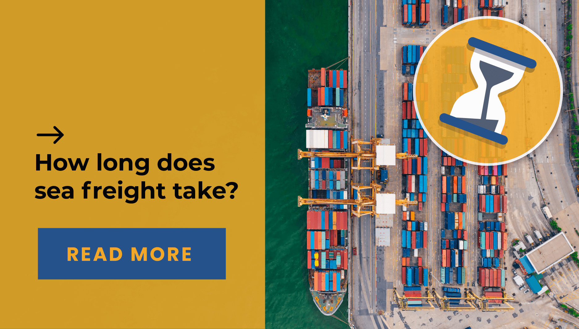 How long does sea freight take?