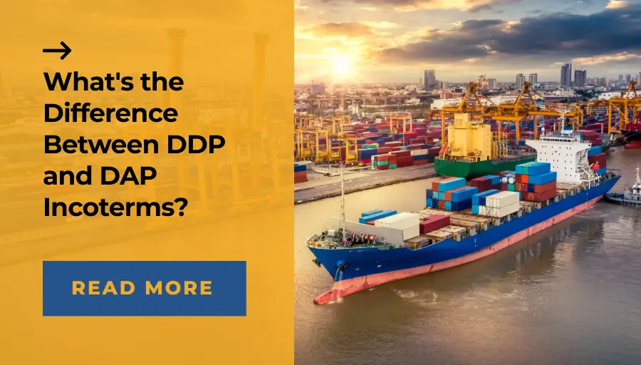 What S The Difference Between Ddp And Dap Incoterms