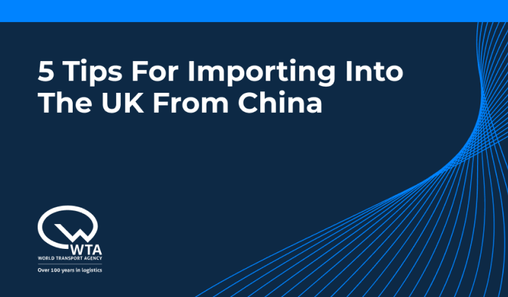 5 Tips For Importing Into The UK From China