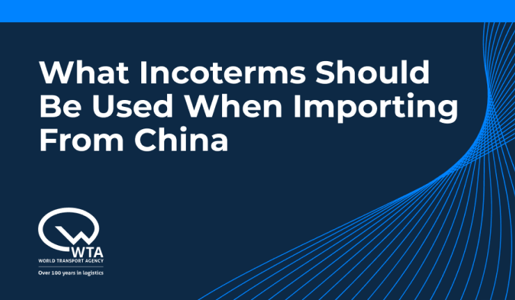 What Incoterms Should Be Used When Importing From China